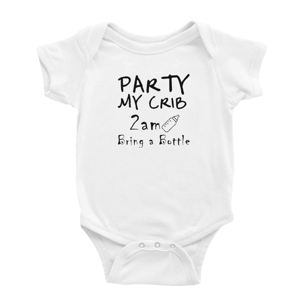 Party My Crib 2am Bring A Bottle Funny Baby Clothes Bodysuits Infant ...