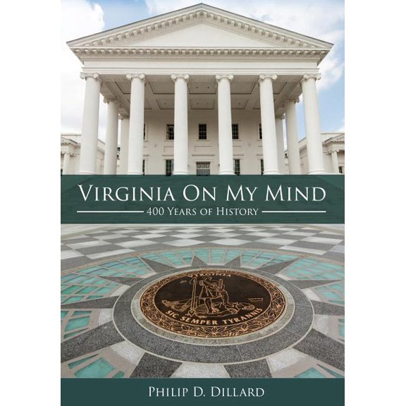 Virginia On My Mind: 400 Years of History, (Paperback)
