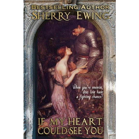 If My Heart Could See You