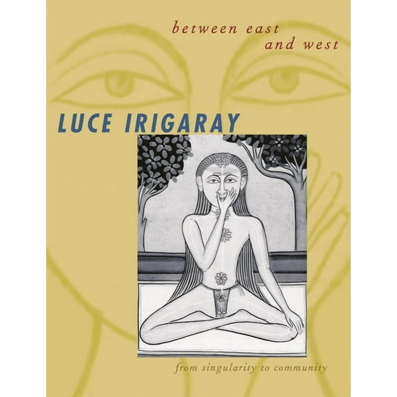 European Perspectives: A Social Thought  Between East and West: From Singularity to Community, (Hardcover)