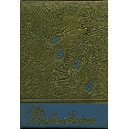 (Custom Reprint) Yearbook: 1958 St Michaels High School - Michaelinian Yearbook (Pittsburgh PA)