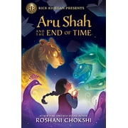 Rick Riordan Presents: Aru Shah and the End of Time-A Pandava Novel Book 1 (Paperback) by Roshani Chokshi