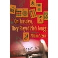 thumbnail image 1 of Pre-Owned On Tuesdays, They Played Mah Jongg (Paperback) 1891855689 9781891855689, 1 of 1