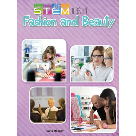 Beauty Stems - STEM Jobs in Fashion and Beauty