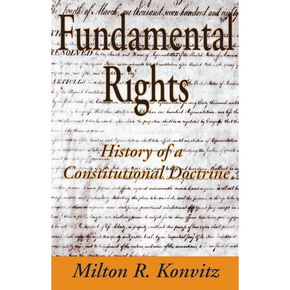 Fundamental Rights: History of a Constitutional Doctrine, (Paperback)