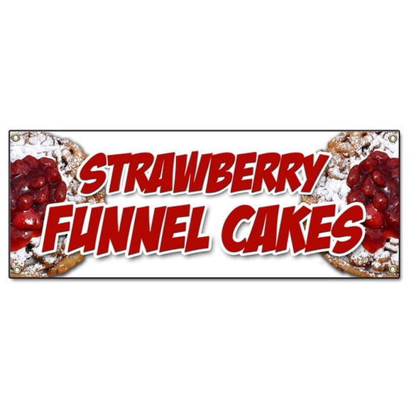 STRAWBERRY FUNNEL CAKES BANNER SIGN bakery cake cookies pastry bread baker