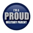 thumbnail image 1 of Beistle BT049 Bouton Parent Patriotique 2 Po. Je Suis Fier Militaire, 1 of 1
