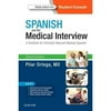 Spanish and the Medical Interview: A Textbook for Clinically Relevant Medical Spanish