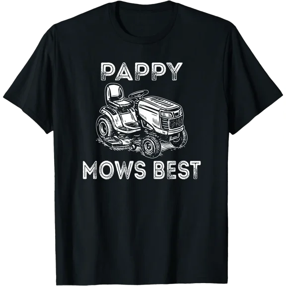 Pappy Mows Best, Grandpa Mows Best T-Shirt