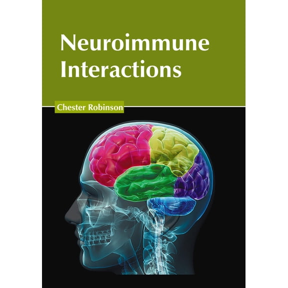 Neuroimmune Interactions, (Hardcover)