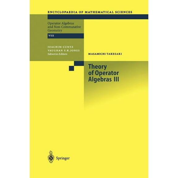 Encyclopaedia of Mathematical Sciences Theory of Operator Algebras III, Book 127, (Paperback)