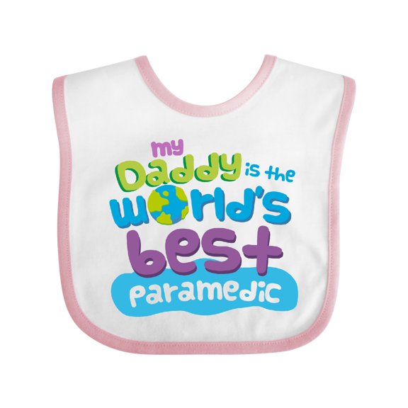 Inktastic My Daddy is the Best Paramedic Boys or Girls Baby Bib