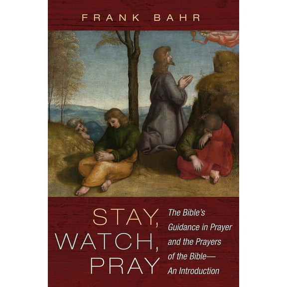 Stay, Watch, Pray (Hardcover)
