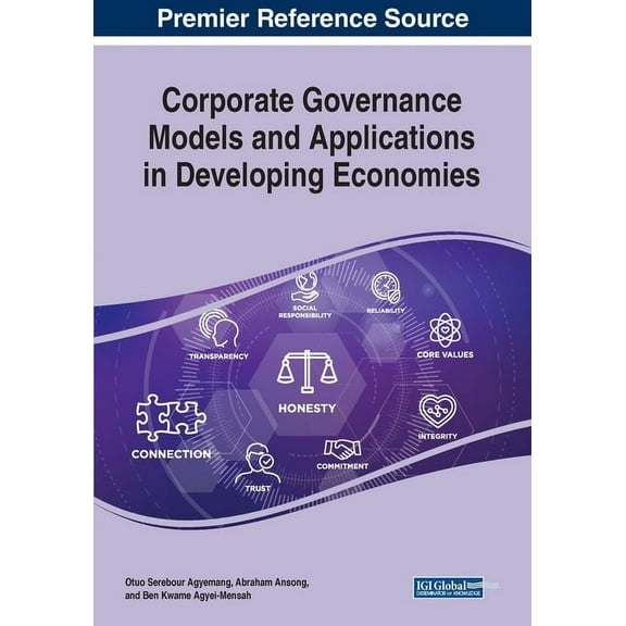 Corporate Governance Models and Applications in Developing Economies (Paperback)