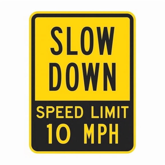 Lyle Speed Limit Warning Sign,24" x 18" T1-1029-DG_18x24