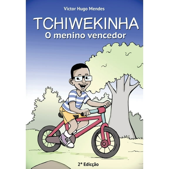 Tchiwekinha: O Menino Vencedor, (Paperback)