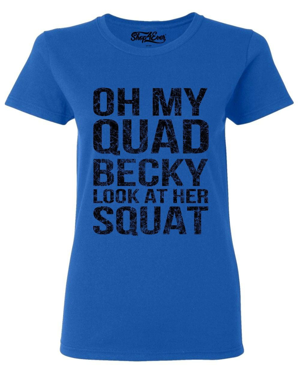Oh My Quad Becky Look At Her Squat Women's V-Neck T-shirt Gym Gear Workout Tee