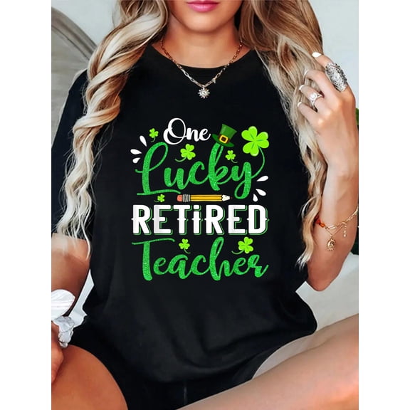 100% Cotton One Lucky Retired Teacher Pencil Shamrock St Patricks Day T-Shirt Print Round Neck Cotton T-Shirt, Summer Women's Tops, gift