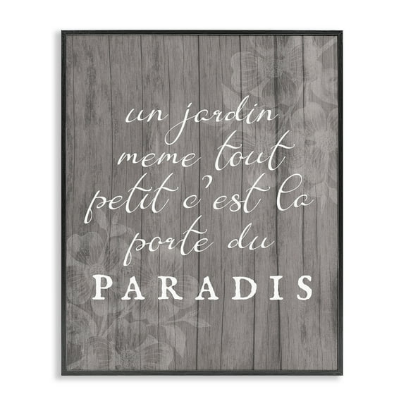 Stupell Industries Uplifting French Garden Phrase Quotes and Sayings Painting Black Framed Art Print Wall Art, 11 x 14