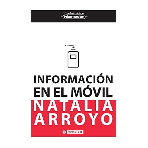 Información En El Movil Uoc 9788497884969