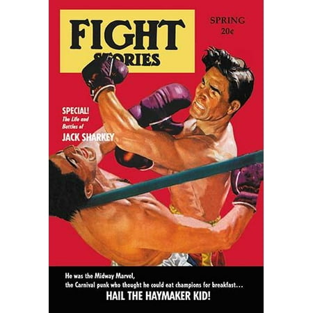 1940s sports pulp magazine cover featuring boxers in a fight  He was the midway marvel the carnival punk who thought he could eat champions for breakfeast Poster Print by