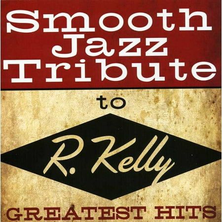 Smooth Jazz Tribute to R Kelly (CD)