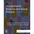 thumbnail image 1 of Pre-Owned Occupational Analysis and Group Process, 9780323793674, 0323793673, Paperback, 2 edition, 1 of 1