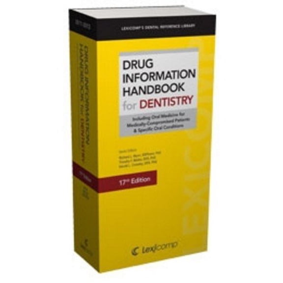 Pre-Owned Lexi-Comp's Drug Information Handbook for Dentistry: Including Oral Medicine for Medically-compromised Patients & Specific Oral Conditions (Lexi-comp... (Paperback) 1591952964 9781591952961