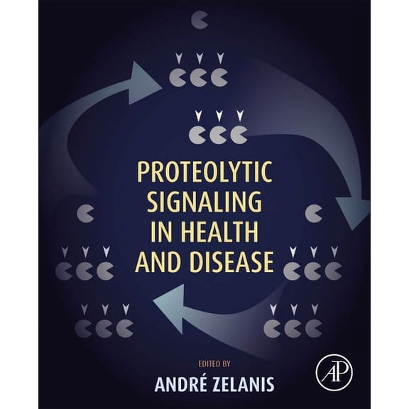 Proteolytic Signaling in Health and Disease, (Paperback)