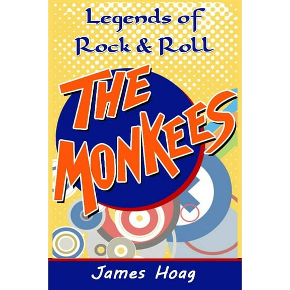 Legends of Rock & Roll - The Monkees
