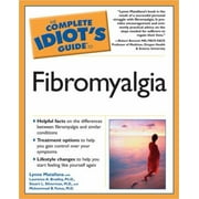 The Complete Idiot's Guide to Fibromyalgia [Paperback - Used]