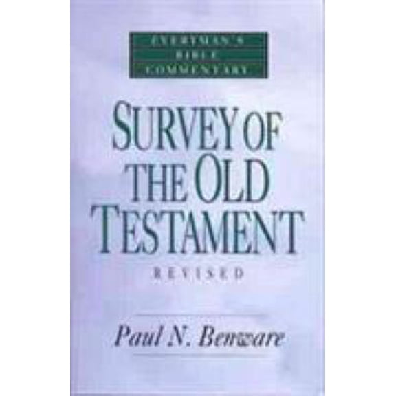 Pre-Owned Survey of the Old Testament- Everyman's Bible Commentary (Paperback) 0802421237 9780802421234