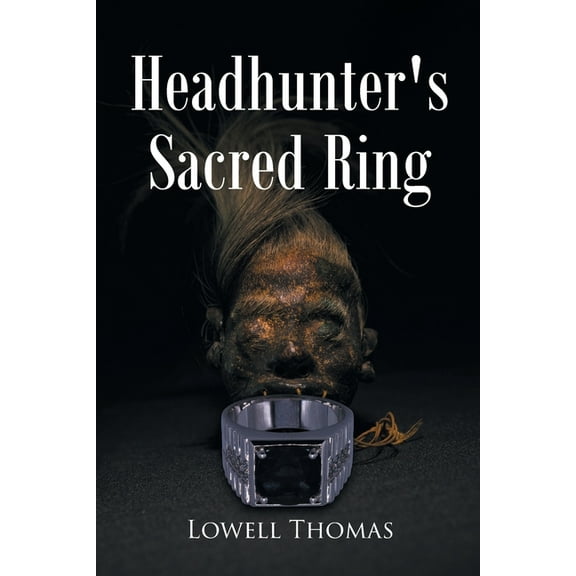 Headhunter's Sacred Ring, (Paperback)
