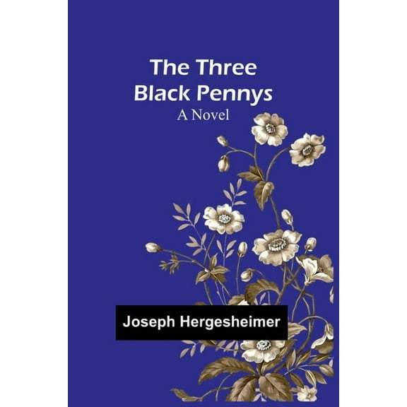 The Three Black Pennys, (Paperback)