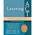 thumbnail image 3 of Learning ACT: An Acceptance and Commitment Therapy Skills Training Manual for Therapists, 3 of 3