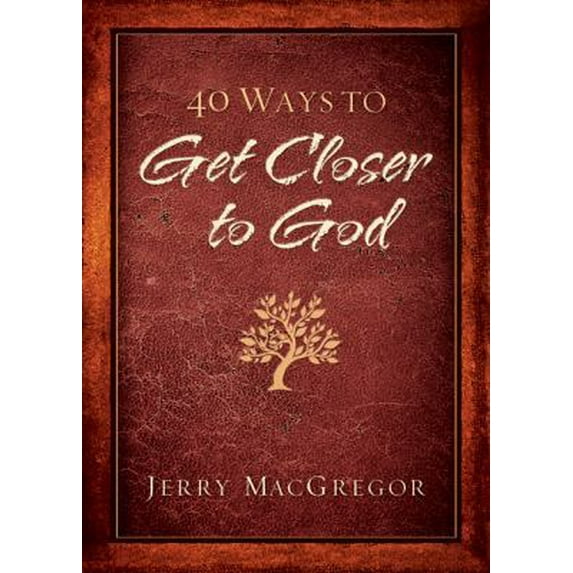 Pre-Owned 40 Ways to Get Closer to God (Paperback) 0764209183 9780764209185