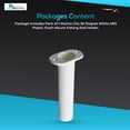 thumbnail image 7 of Marine City 90 Degree White Plastic Flush Mount Fishing Rod Holder 1 PCS, 7 of 7