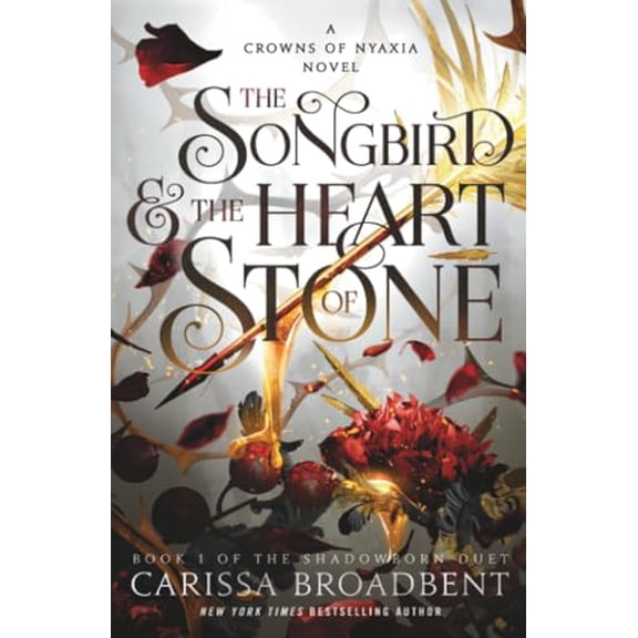 Pre-Owned The Songbird & the Heart of Stone (Crowns of Nyaxia, 3), 9781250367808, 1250367808, Paperback,