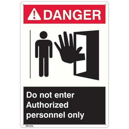 

ANSI Z535 Rigid Plastic Danger Authorized Personnel Only Sign 7 x 10 (36 Units)