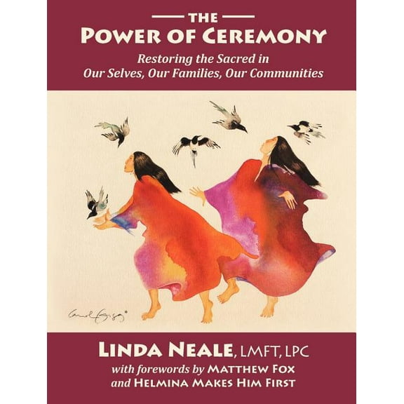 The Power of Ceremony, (Paperback)