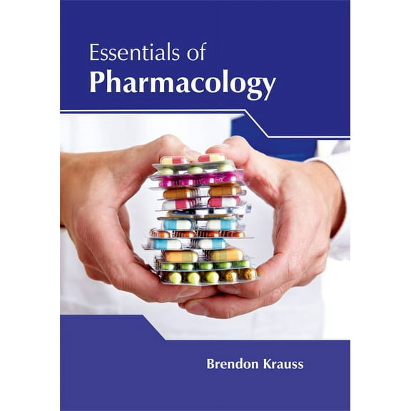 Essentials of Pharmacology, (Hardcover)