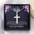 thumbnail image 3 of To My Wife All That I Am or Hope To Be Cross Card Necklace w Stainless Steel Pendant, 3 of 13