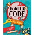 thumbnail image 1 of How to Code: A Step-By-Step Guide to Computer Coding, 1 of 7
