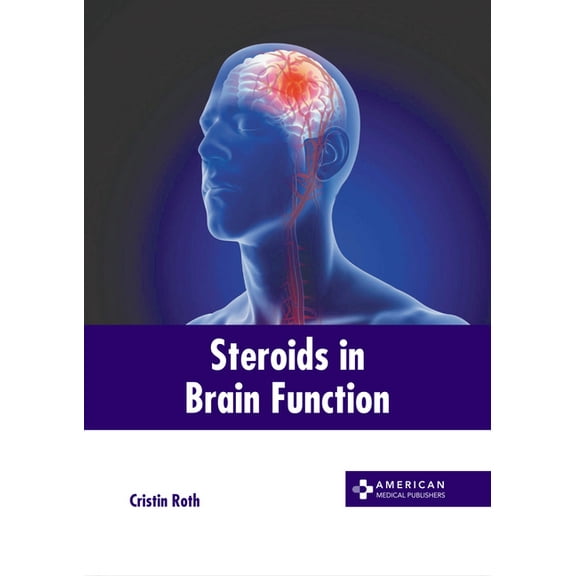 Steroids in Brain Function, (Hardcover)