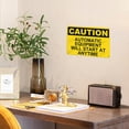 thumbnail image 4 of Metal Sign, Caution Sign， AUTOMATIC EQUIPMENT WILL START AT ANY TIME, Waterproof, Fade and Scratch Resistant, 8 x 12 Inch, 4 of 6