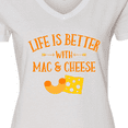 thumbnail image 4 of Inktastic Life's Better Mac & Cheese Women's V-Neck T-Shirt, 4 of 5