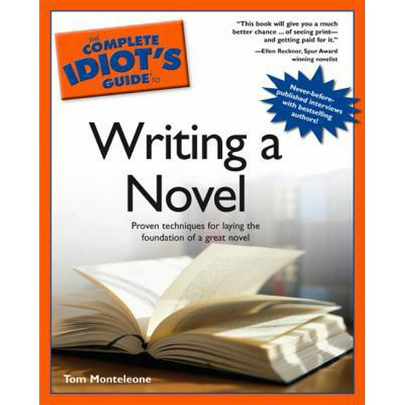 Pre-Owned The Complete Idiot's Guide to Writing a Novel (Paperback) 1592571727 9781592571727
