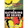 thumbnail image 1 of Pre-Owned A Gathering of Selves: The Spiritual Journey of the Legendary Writer of Superman and Batman (Paperback) 159477109X 9781594771095, 1 of 1