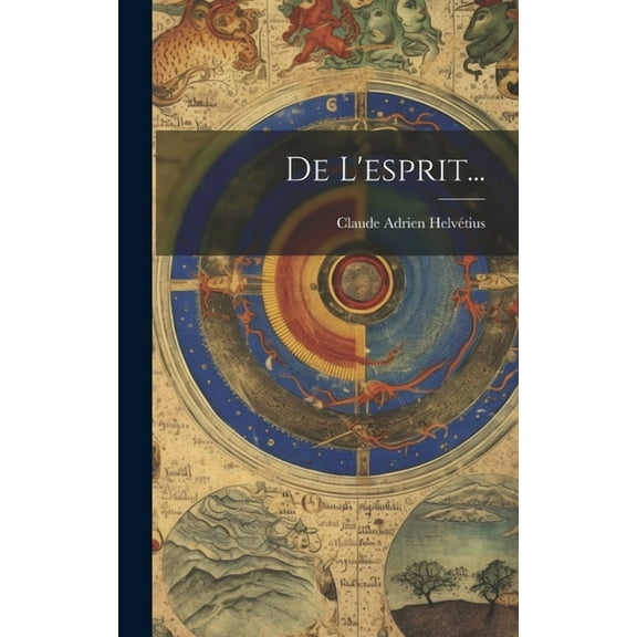 De L'esprit... (Hardcover)