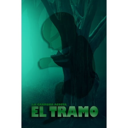 El Tramo (Paperback)